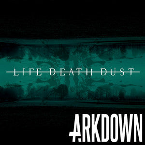 Life Death Dust (2024) - MP3 Digital Download